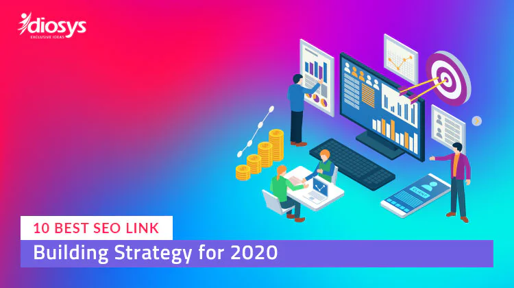 10 Best SEO Link Building Strategies for 2020