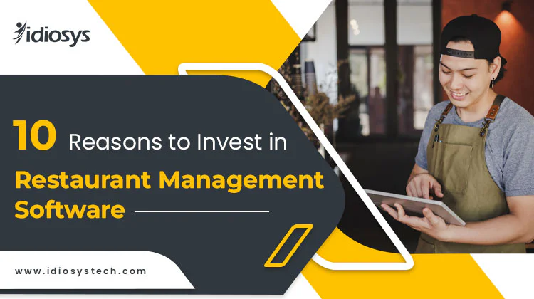10 Reasons to Invest in Restaurant Management Software