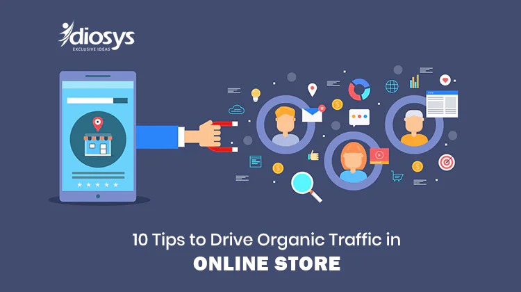 10 Tips to Drive Organic Traffic in 2020 in Online store