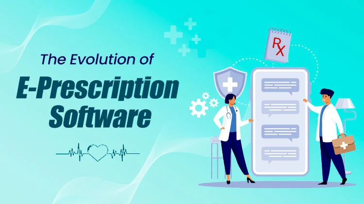 E-prescription Software 2025 – Updated Expert Insights & Features