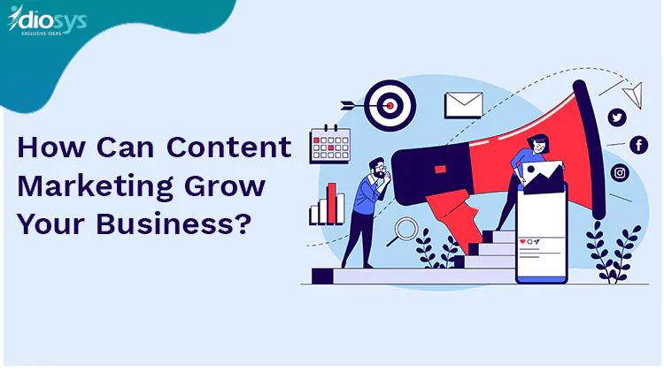 How can content marketing grow your business?