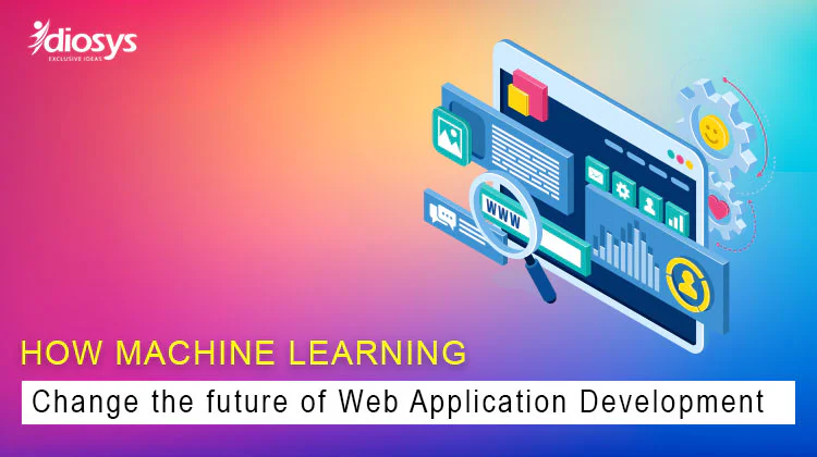 How machine learning change the future of web application development