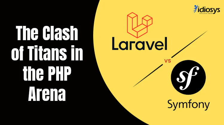 Laravel vs. Symfony: The Clash of Titans in the PHP Arena