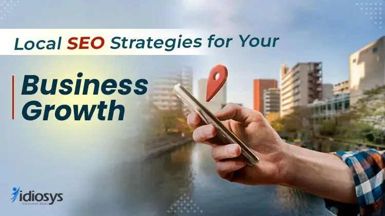 Local SEO Strategies for Your Business Growth