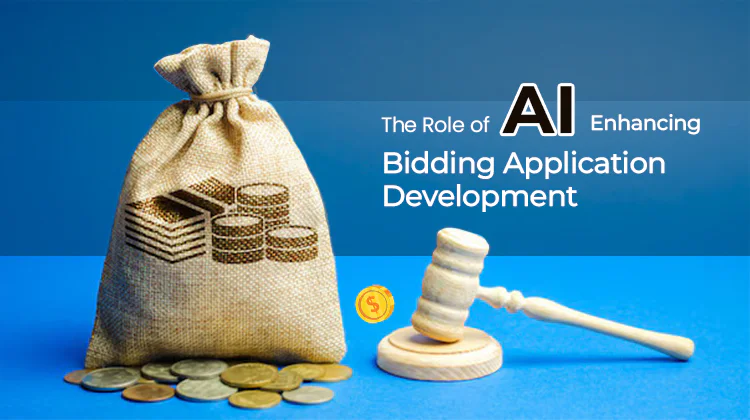 The Role of AI in Enhancing Bidding Application Development